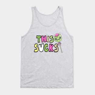 This Sucks Tank Top